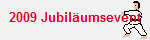 2009 Jubil�umsevent